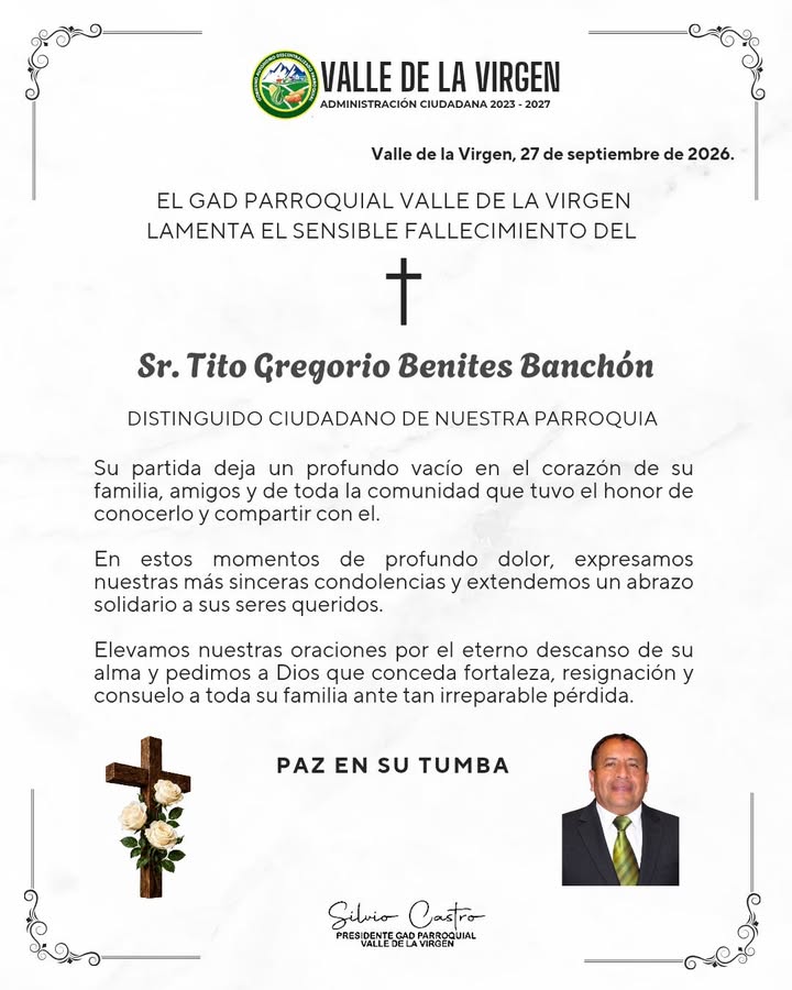Valle de la Virgen llora a Tito Gregorio Benites Banchón