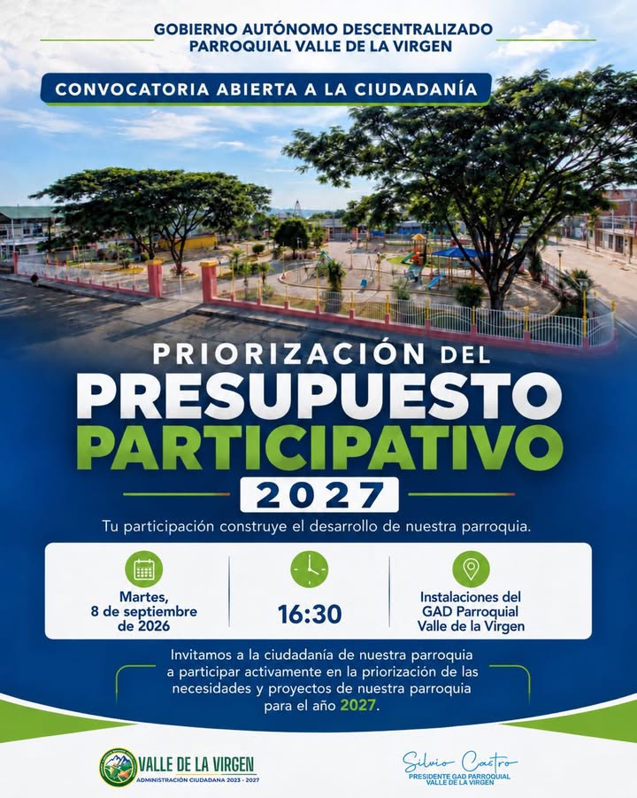 Valle de la Virgen abre participación ciudadana para el Presupuesto Participativo 2027